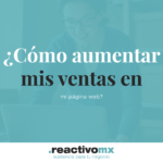 Aumentar las ventas en tu página web