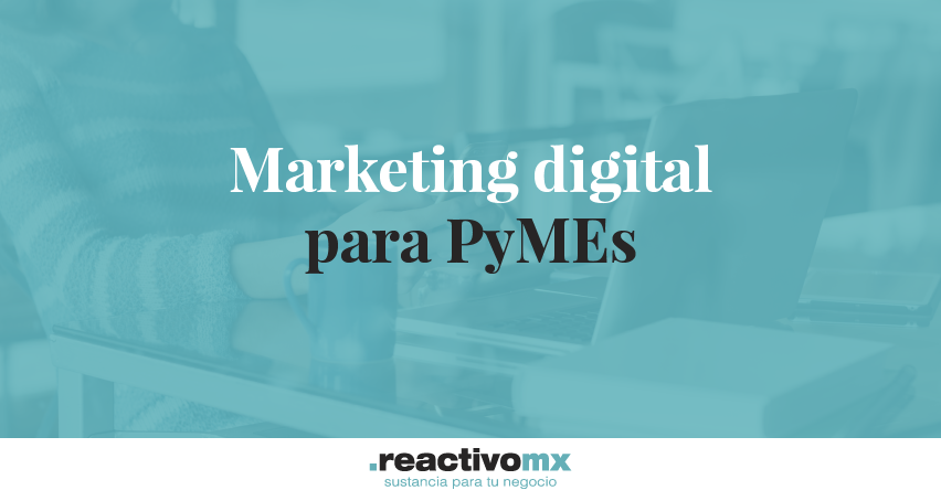 Marketing digital para PyMEs