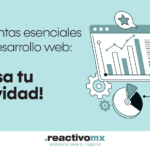 Herramientas esenciales para el desarrollo web
